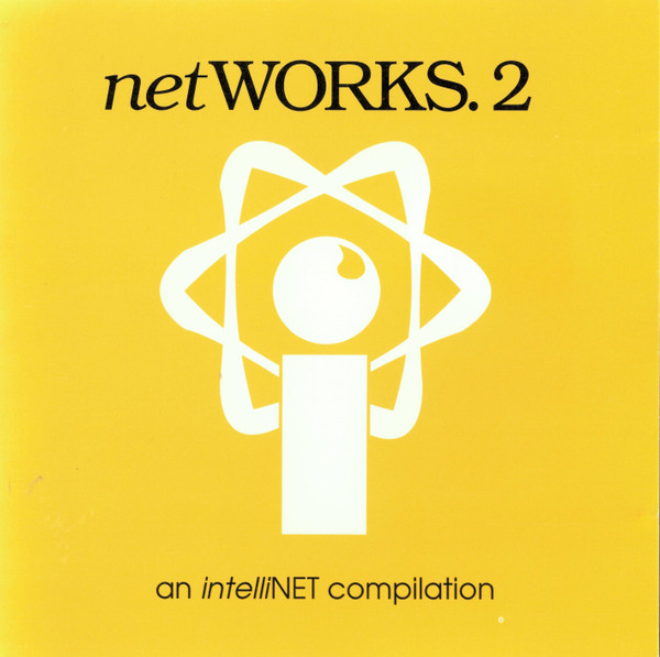 NetWORKS. 2 -  An IntelliNET Compilation