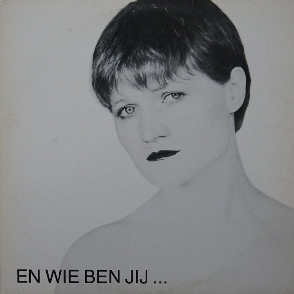 En Wie Ben Jij ...