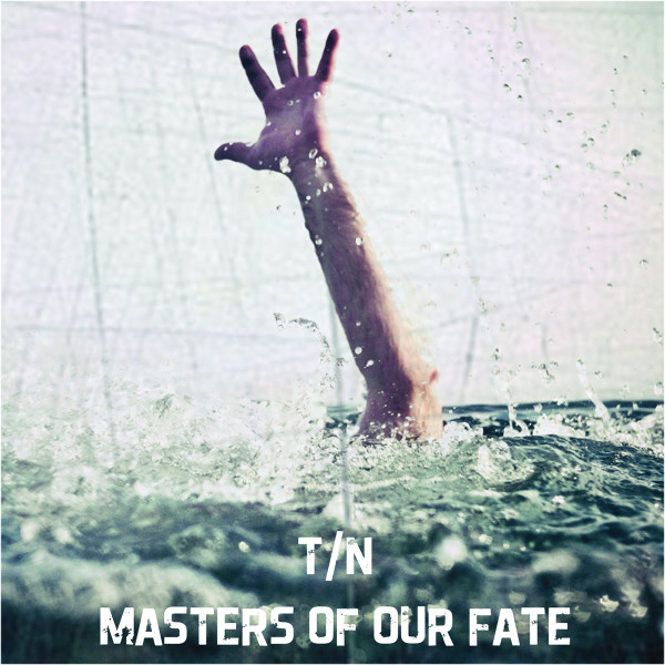 Masters Of Our Fate