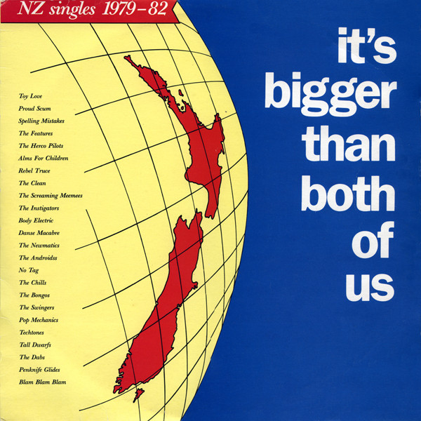 It's Bigger Than Both Of Us (NZ Singles 1979–82)