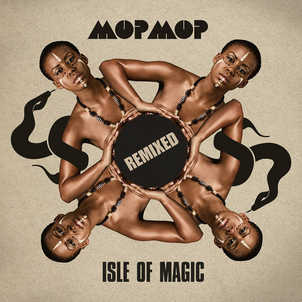 Isle Of Magic - Remixed 