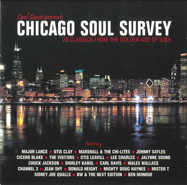 Chicago Soul Survey (28 Classics From The Golden Age Of Soul)