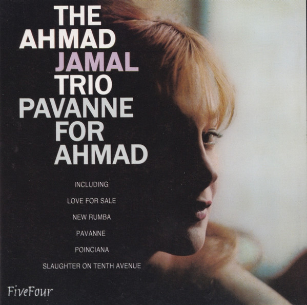 Pavanne For Ahmad