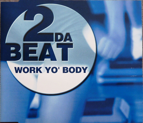 Work Yo' Body