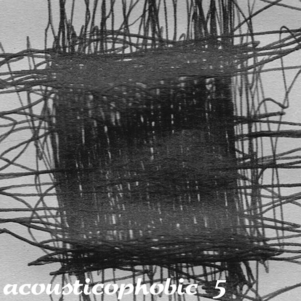 Acousticophobic 5