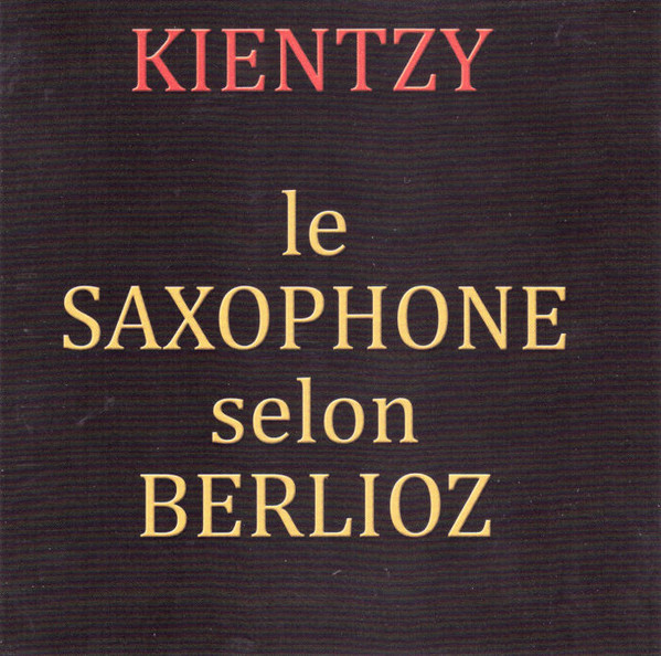 Le Saxophone Selon Berlioz