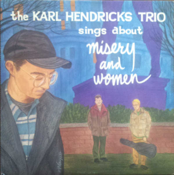 Sings About Misery And Women