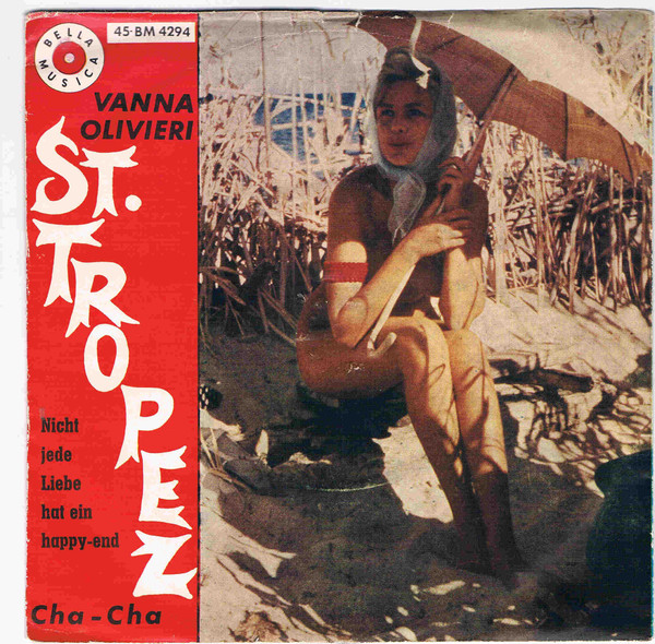 St. Tropez Cha Cha / Nicht Jede Liebe Hat Ein Happy-End