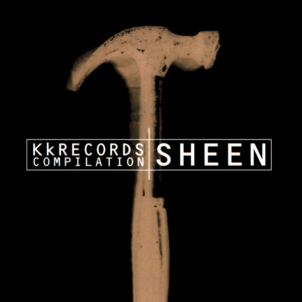 Sheen: KKRecords Compilation