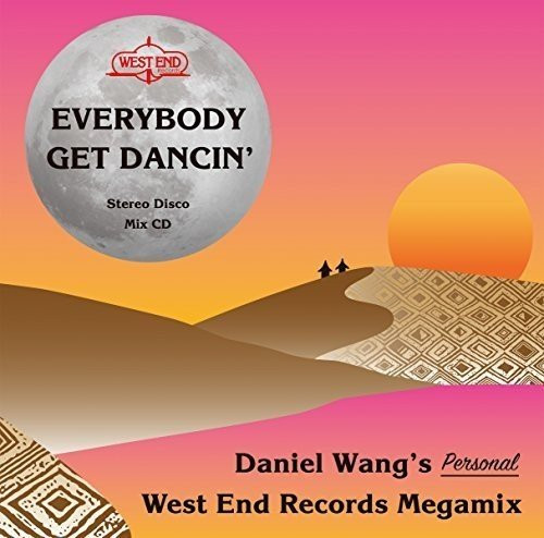 Everybody Get Dancin' (Daniel Wang's Personal West End Records Megamix)