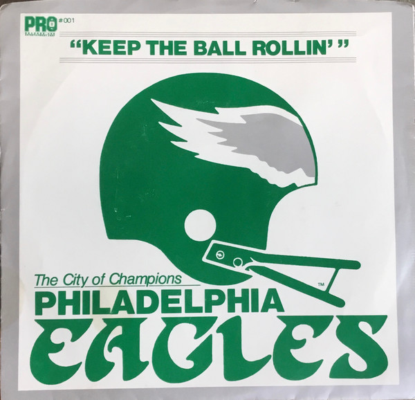 Keep The Ball Rollin' (Eagles)