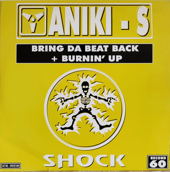 Bring Da Beat Back + Burnin' Up