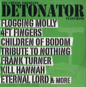 Big Cheese Presents Detonator