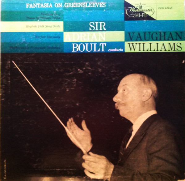 Fantasia On Greensleeves / Fantasia On A Theme By Thomas Tallis / English Folk Song Suite / Norfolk Rhapsody
