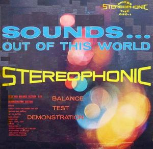 Sounds Out Of This World (Balance, Test, Demonstration)