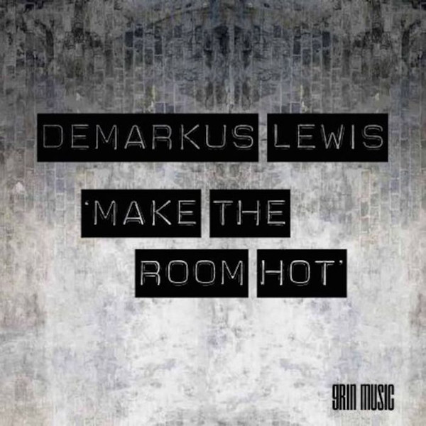 Make The Room Hot