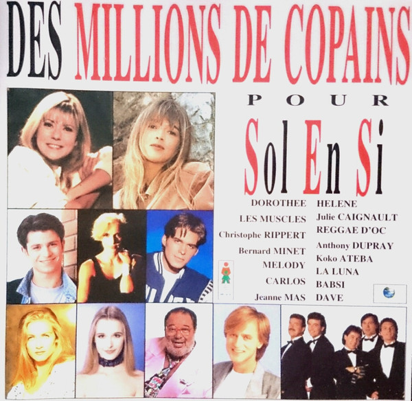 Des Millions De Copains Pour Sol En Si