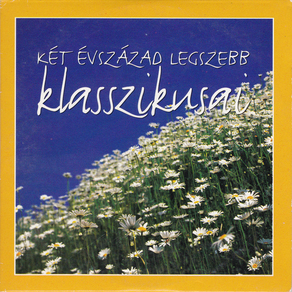 Két Évszázad Legszebb Klasszikusai