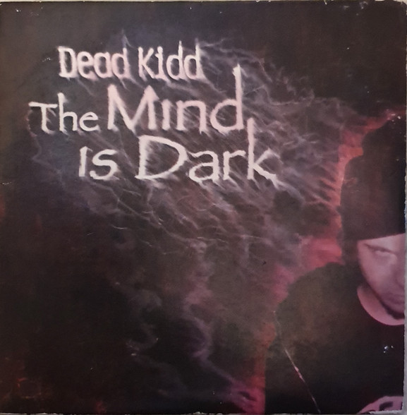 The Mind Is Dark