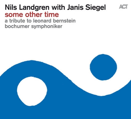 Some Other Time, A Tribute To Leonard Bernstein
