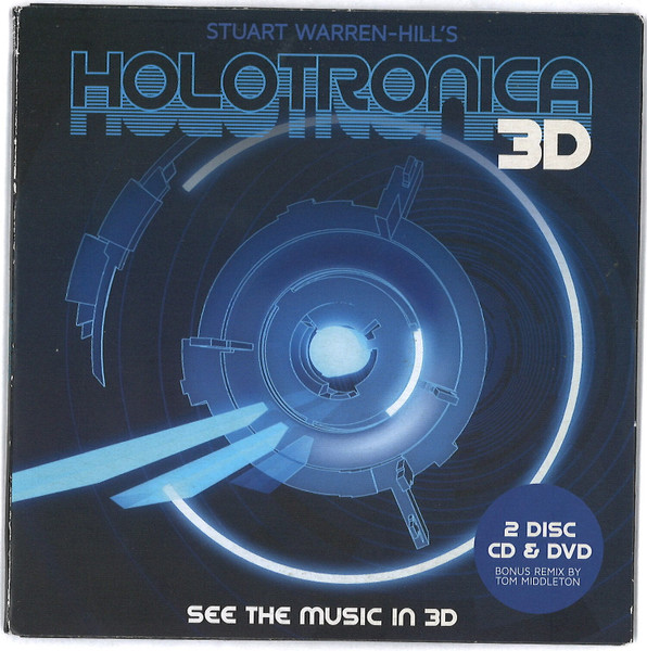 Holotronica