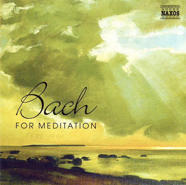Bach For Meditation