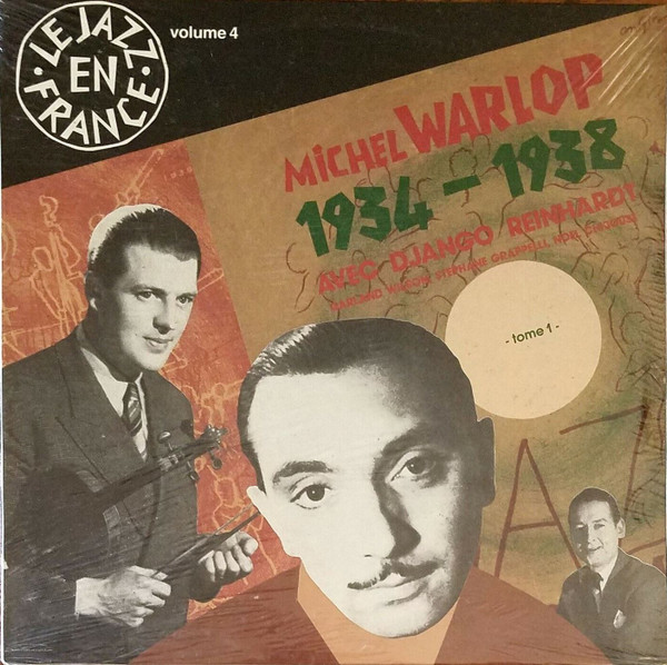 Michel Warlop 1934-1938 Avec Django Reinhardt - Tome 1