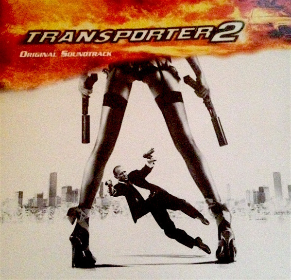 Transporter 2 Original Soundtrack
