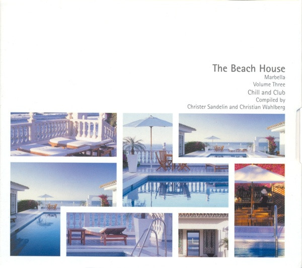 The Beach House - Marbella Volume Three