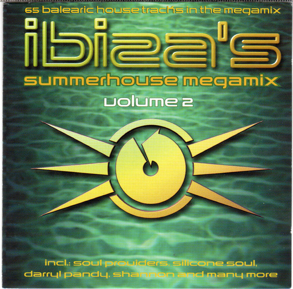 Ibiza's Summerhouse Megamix Volume 2