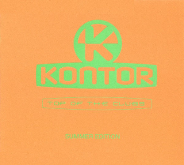 Kontor - Top Of The Clubs - Summer Edition