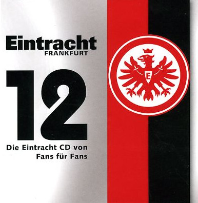 12 - Die Eintracht CD von Fans für Fans