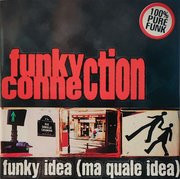 Funky Idea (Ma Quale Idea)