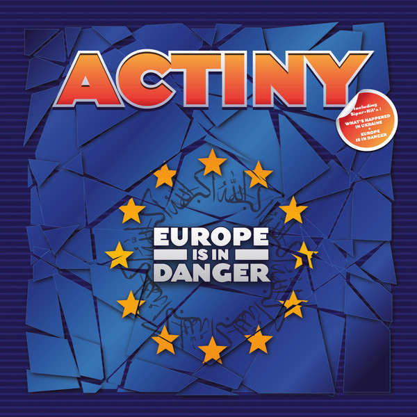 Europe Is In Danger