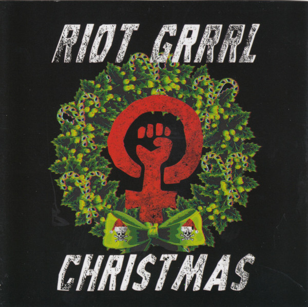 Riot Grrrl Christmas