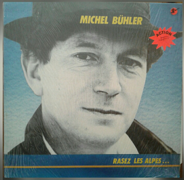 Rasez Les Alpes... ...Qu'on Voie La Mer