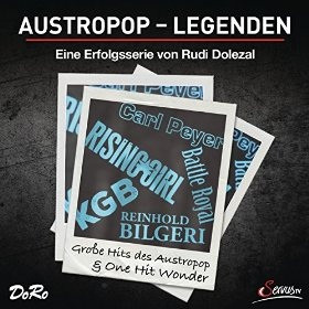 Austropop-Legenden: Große Hits Des Austropop & One Hit Wonder