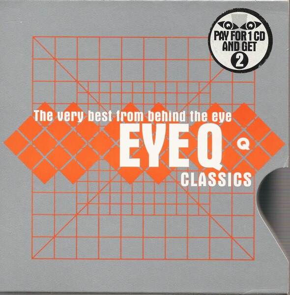 Eye Q Classics - The Very Best From Behind The Eye