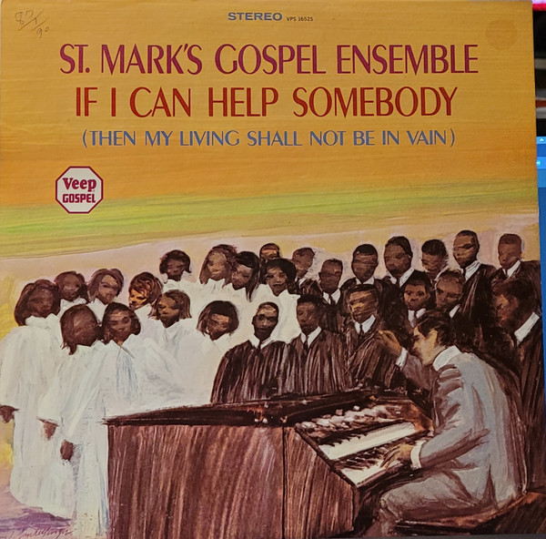 If I Can Help Somebody (Then My Living Shall Not Be In Vain)