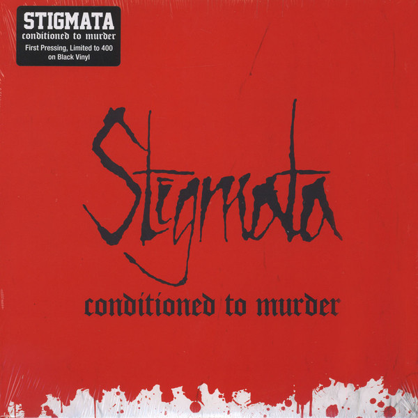 Conditioned To Murder 