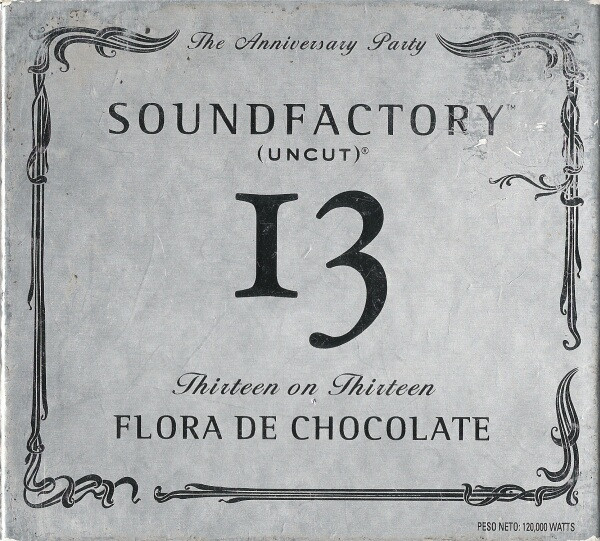SoundFactory 13 - The Anniversary Party - Flora De Chocolate