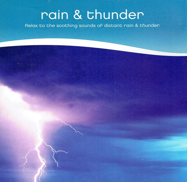 Rain & Thunder