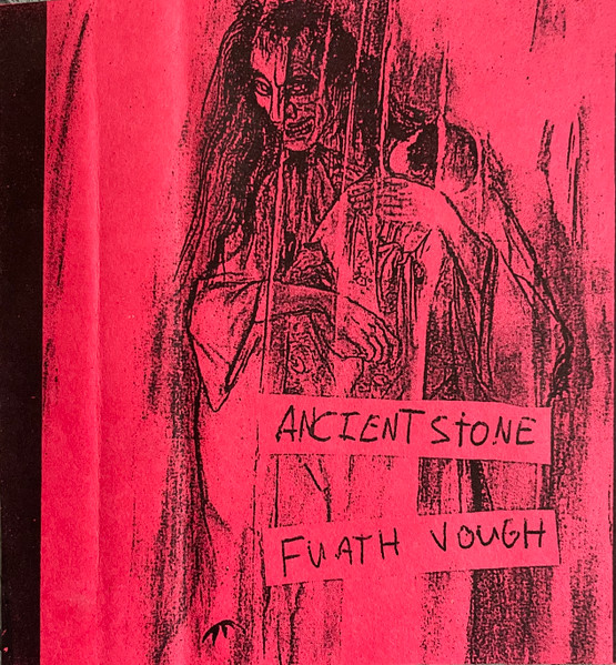 Ancient Stone / Fuath Vough