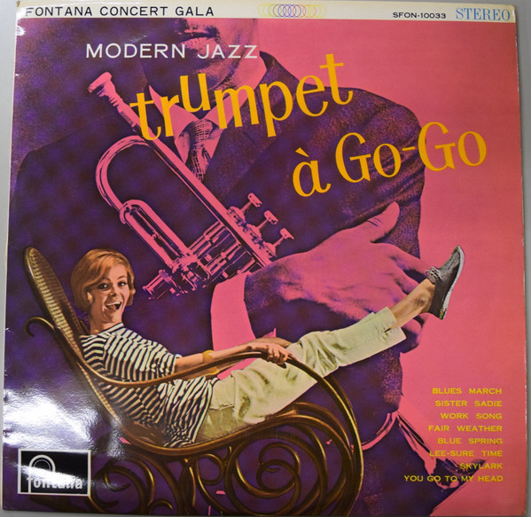 Modern Jazz Trumpet A Go-Go