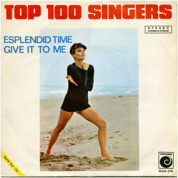 Esplendid Time / Give It To Me