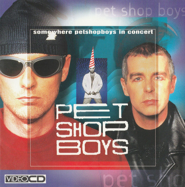 Somewhere (Pet Shop Boys In Concert)