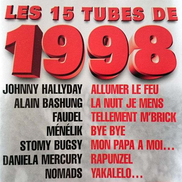Les 15 Tubes De 1998