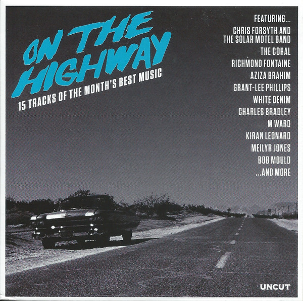 On The Highway (15 Tracks Of The Month's Best Music)