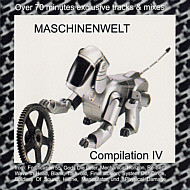Maschinenwelt Compilation IV