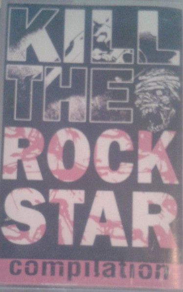 Kill The Rockstar Compilation